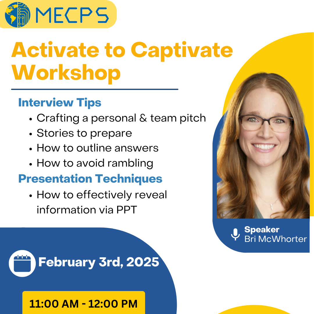Flyer promoting the “Activate to Captivate Workshop” with speaker Bri McWhorter on interview tips and presentation techniques, scheduled for February 3, 2025.