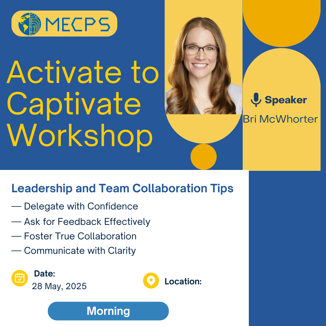 Flyer promoting the “Activate to Captivate Workshop” with speaker Bri McWhorter on leadership and team collaboration tips, scheduled for the morning of May 28, 2025.