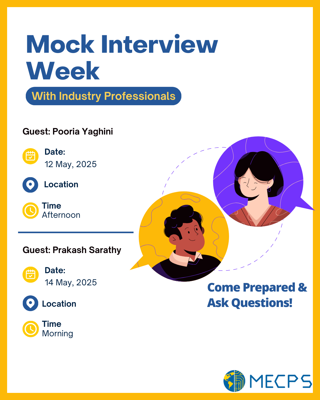 Flyer promoting “Mock Interview Week” with industry professionals. Guests include Porria Yaghini on the afternoon of May 12, 2025, and Prakash Sarathy on the morning of May 14, 2025.